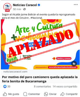 En las últimas horas, ha estado circulando en redes sociales una pieza gráfica que anuncia la cancelación de la Feria Bonita de Colombia debido al paro camionero. La Alcaldía de Bucaramanga informa a la ciudadanía que esta información es completamente FALSA.