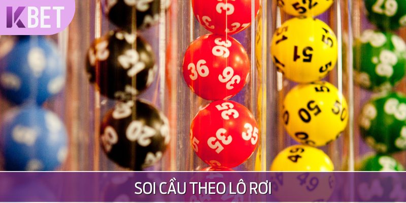 soi cầu theo lô rơi