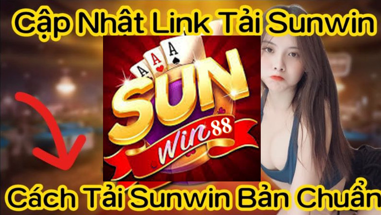 Hướng dẫn chi tiết tải Sunwin88 về IOS hoặc Android