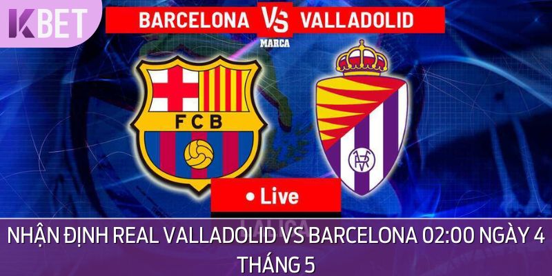 Real Valladolid vs Barcelona