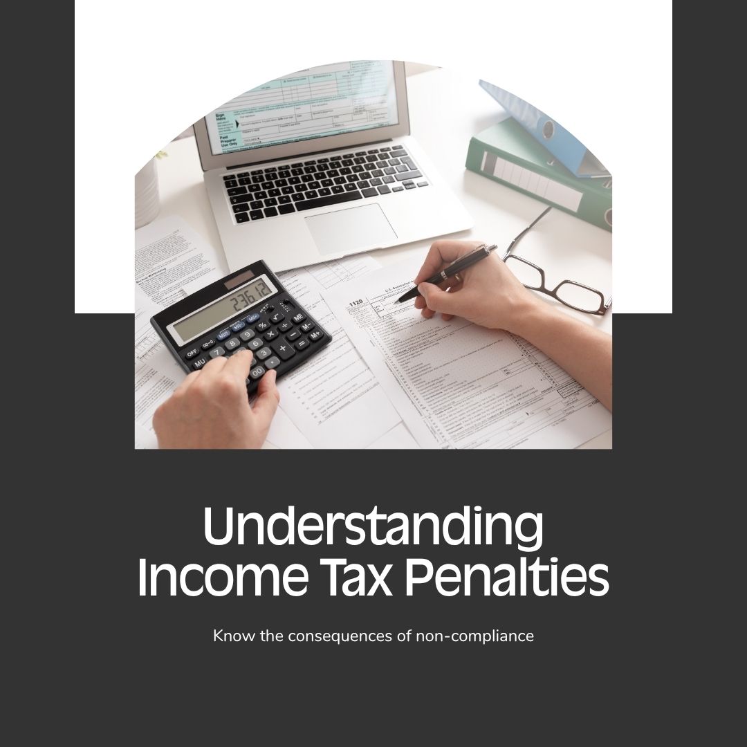Summary of Penalties Under the Income Tax Act