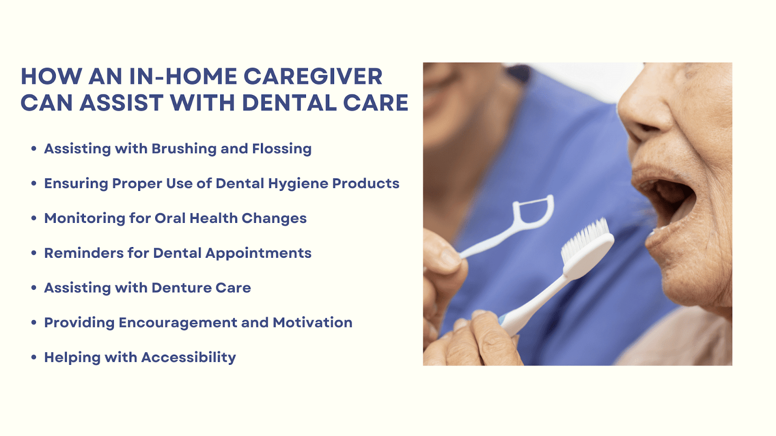 This is an infographic detailing how an in-home caregiver can assist with dental care