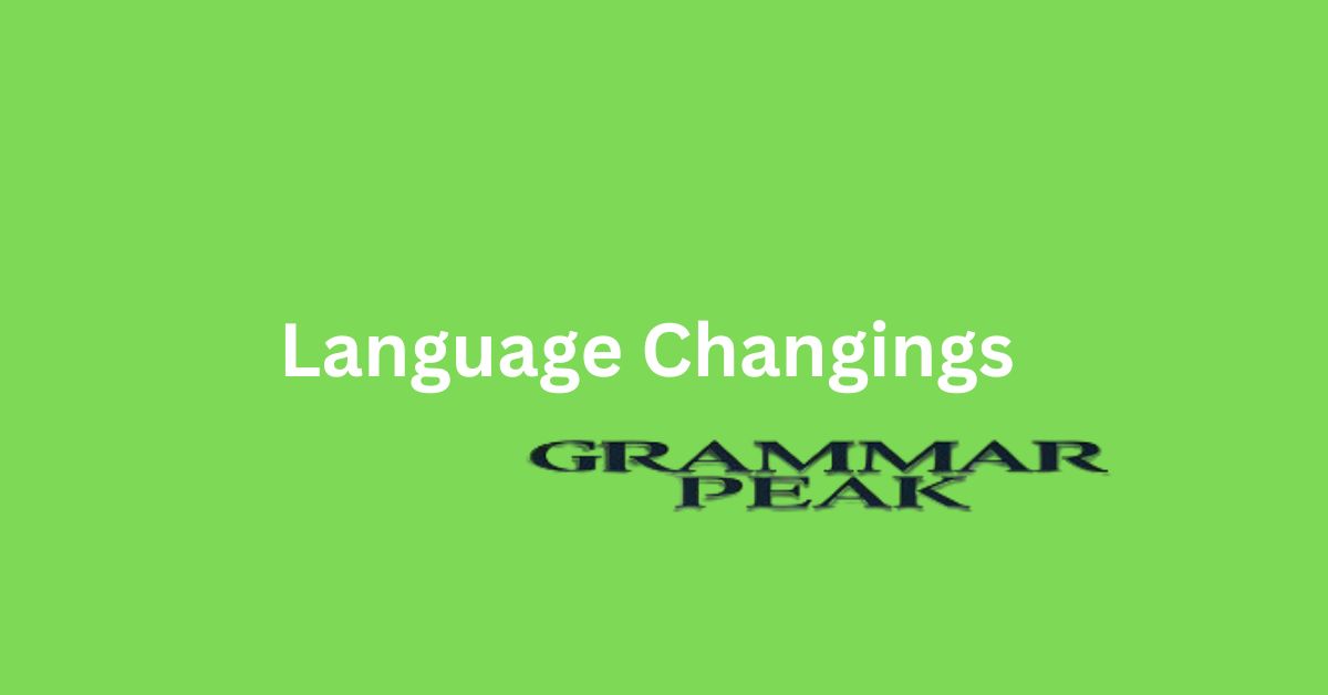 Language Changings