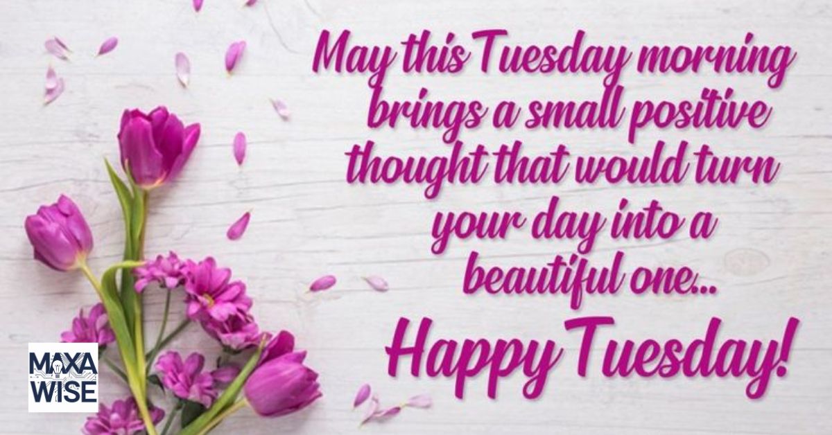 Tuesday Blessings and Prayers