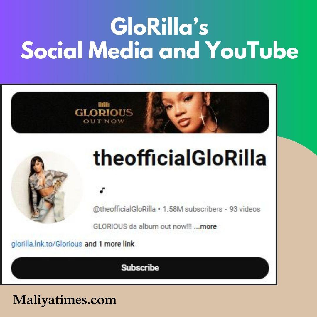 GloRilla’s Social Media and YouTube
