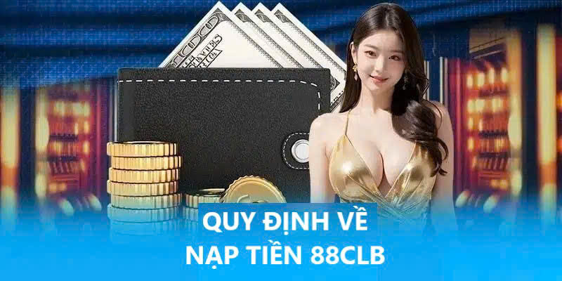 Quy định chi tiết về nạp tiền tại nhà cái cho tân thủ 