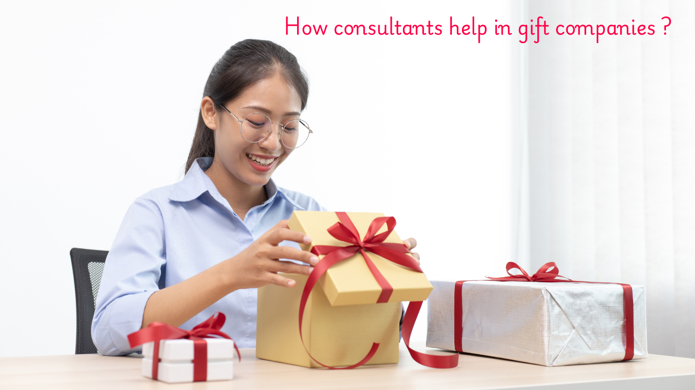 Consultant In gift companies