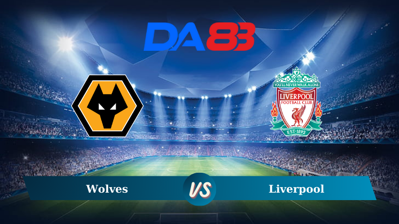 Soi kèo Wolves vs Liverpool 23h30 ngày 28/09/2024
