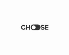 This may contain: the word choose is written in black on a white background