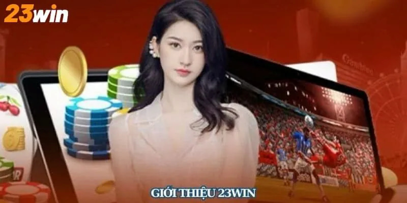 Giới thiệu nhà cái 23win với kho sản phẩm đặc sắc