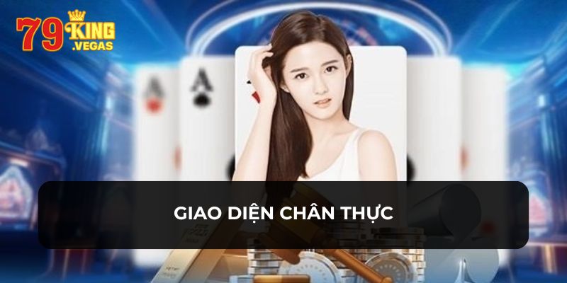 Giao diện của game 79KING được đánh giá cao