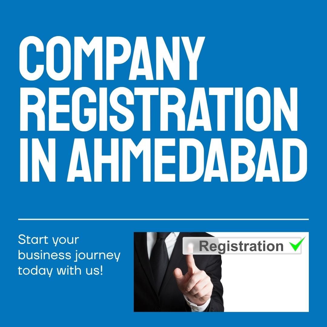 Company Registration in Ahmedabad