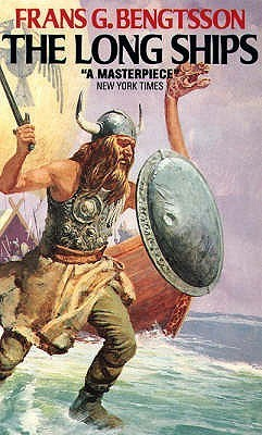 The Long Ships by Frans G. Bengtsson