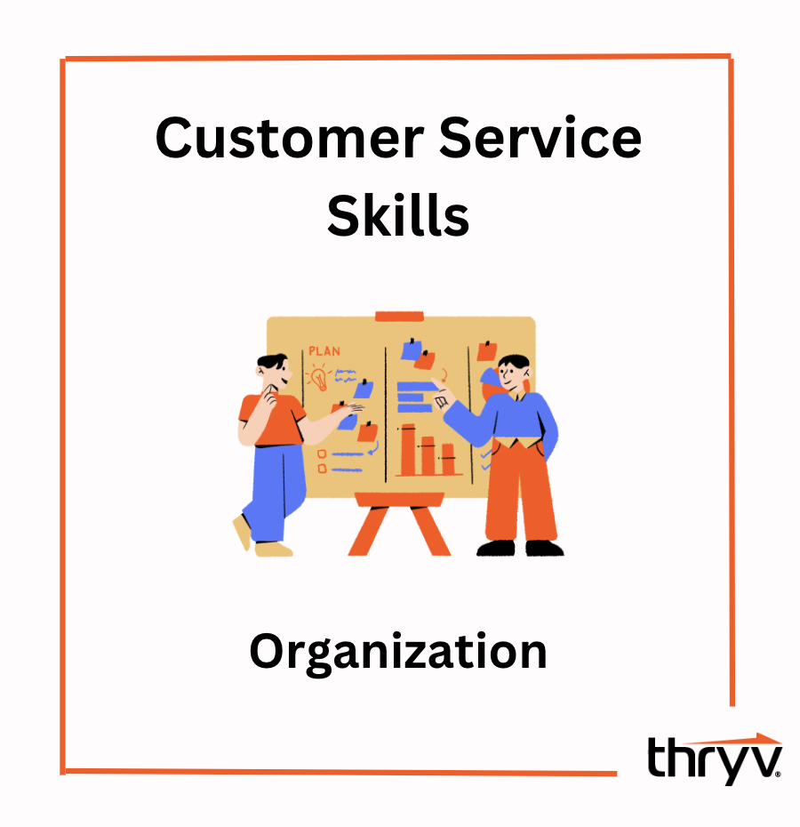 customer service skills - organization