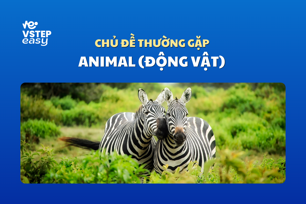 Chủ đề Animal (Động vật)