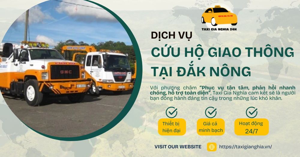 Cứu Hộ Giao Thông Gia Nghĩa - Đắk Nông: Chuyên Nghiệp và An Toàn