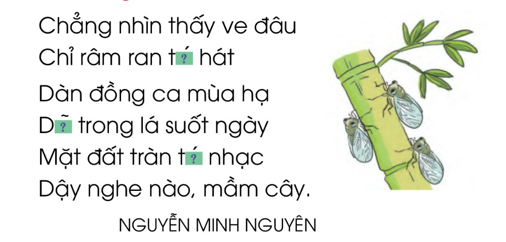 BÀI 7: THẦY CÔ CỦA EMChia sẻCâu 1: Cùng hát một bài hát về thầy cô.Giải nhanh:Cùng hát một bài hát về thầy cô.Câu 2: Tưởng tượng một điều hay mà thầy cô dạy em là một quả táo ngọt, em hãy đặt tên cho những quả táo chưa có tên và nói về những quả táo đó.Giải nhanh:Nói: Thầy cô dạy em nói những điều hay.Nghe: Thầy cô dạy em biết lắng nghe ý kiến của mọi người.Làm: Thầy cô dạy em làm việc tốt, giúp đỡ mọi người.BÀI ĐỌC 1: CÔ GIÁO LỚP EMĐọc hiểu Câu 1: Tìm khổ thơ ứng với mỗi ý:Trả lời:Câu 2: Tìm những hình ảnh đẹp trong khổ thơ 1 và khổ thơ 2.Ví dụ: Cô mỉm cười thật tươi (Khổ thơ 1).Trả lời:- Những hình ảnh đẹp trong khổ thơ 1 và khổ thơ 2.Ví dụ: Cô mỉm cười thật tươi (Khổ thơ 1).Nắng ghé vào cửa lớp (Khổ thơ 2).Ấm trang vở thơm tho (Khổ thơ 3).Câu 3: Trong khổ thơ 3:a) Từ ấm cho em cảm nhận lời giảng của cô giáo như thế nào?b) Các từ ngữ yêu thương, ngắm mãi nói lên tình cảm của học sinh với cô giáo như thế nào?Trả lời:- Trong khổ thơ 3:a) Từ ấm cho em cảm nhận lời giảng của cô giáo: giọng nói hiền từ, ấm áp, truyền cảm.b) Các từ ngữ yêu thương, ngắm mãi nói lên tình cảm của học sinh với cô giáo: vô cùng yêu quý và kính trọng cô giáo.Luyện TậpCâu 1: Dựa vào bài thơ hãy sắp xếp các từ sau vào nhóm phù hợp:a) Từ ngữ chỉ hoạt động của cô giáo.b) Từ ngữ những chuyển động của học sinhGiải nhanh:dạy, đáp, mỉm cười, giảng. ngữ những chuyển động của học sinh: chào, thấy, học, viết, ngắm.Câu 2: Mỗi bộ phận câu in đậm dưới đây trả lời cho câu hỏi nào:a) Các bạn học sinh chào cô giáo.b) Cô mỉm cười thật tươi.c) Cô dạy em tập viết.d) Học sinh học bài.Giải nhanh:a) Làm gì?b) Ai?c) Làm gì?d) Làm gì?Bài viết 1Câu 1: Nghe-viết: Cô giáo lớp em.Giải nhanh:Nghe-viếtCâu 2: Chọn chữ hoặc vần phù hợp với ô trống:a) Chữ ch hay tr?b) Vần iêng hay iêng?Giải nhanh:a) trời/ chang/ chẳng/ chì.b) tiếng/ diễn/ tiếng.Câu 3: Tập viết: a) Viết chữ hoa: Eb) Viết ứng dụng: Em yêu thầy cô của em.BÀI ĐỌC 2: MỘT TIẾT HỌC VUICâu 1: Thầy giáo mang giỏ trái cây đến lớp để làm gì?Trả lời:Thầy giáo mang giỏ trái cây đến lớp để: các bạn quan sát và viết đoạn văn tả loại trái cây mình yêu thích.Câu 2: Các bạn học sinh đã làm gì với giỏ trái cây đó?Trả lời:Các bạn học sinh đã làm gì với giỏ trái cây đó: các bạn chuyền tay nhau vuốt ve, ngắm nghíaCâu 3: Theo em, vì sao các bạn thấy tiết học rất vui?Trả lời:Theo em, các bạn thấy tiết học rất vui vì được tận mắt quan sát, và được nếm thử hương vị của trái cây thầy mang đến.Luyện tậpCâu 1: Tìm trong bài một câu để kể cho biết cuối câu đó có dấu câu gì?Trả lời:Một câu để kể trong bài: Chúng tôi cùng nhau ăn trái cây rồi nói cảm nhận của mình.Cuối câu để kể có dấu: chấm.Câu 2: Tìm trong bài đọc 1 câu dùng để yêu cầu đề nghị. Cuối câu nêu yêu cầu đề nghị có dấu câu gì?Trả lời:Một câu dùng để yêu cầu đề nghị: Bây giờ các em nếm thử trái cây và cảm nhận vị ngon của chúng!Cuối câu nêu yêu cầu đề nghị có dấu câu: chấm than.Câu 3: Câu tiết học vui quá thể hiện cảm xúc gì? Cuối câu đó có dấu gì?Trả lời:Câu tiết học vui quá thể hiện cảm xúc: vui vẻCuối câu đó có dấu: chấm thanKể chuyện – trao đổiCâu 1: Nghe và kể lại mẩu chuyện sau:Trả lời:- Nghe và kể lại mẩu chuyện sau: Lớp học rất sạch, sáng sủa. Cô giáo bước vào lớp khen lớp rất sạch. Cô hỏi cả lớp: “Các em có nhìn thấy mẩu giấy đang nằm ngay giữa cửa kia không?”. Cả lớp đồng thanh đáp: “Có ạ!”. Cô giáo hỏi: “Các em có nghe mẩu giấy nói gì không?”. Cả lớp im lặng lắng nghe rồi xì xào bàn tán. Bỗng một em trai đánh bạo xin nói: “Thưa cô, giấy không nói được ạ!”. Cả lớp xì xào hưởng ứng: “Đúng đấy ạ!” Bỗng một em gái đứng dậy, đi lại phía cửa lớp học nhặt mẩu giấy mang bỏ vào sọt rác. Em xin phép cô giáo, nói: “Thưa cô, em có nghe thấy ạ. Mẩu giấy bảo: Các bạn ơi! Hãy bỏ tôi vào sọt rác!”. Cả lớp cười rộ lên thích thú.Câu 2: Nếu có bạn vứt một mẩu giấy vụn ra lớp em sẽ nói gì với bạn?Giải nhanh:  Cậu ơi đừng vứt rác bừa bãi, hãy nhặt giấy lên và cho vào thùng rác