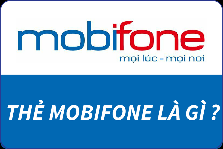 The-Mobifone-la-gi