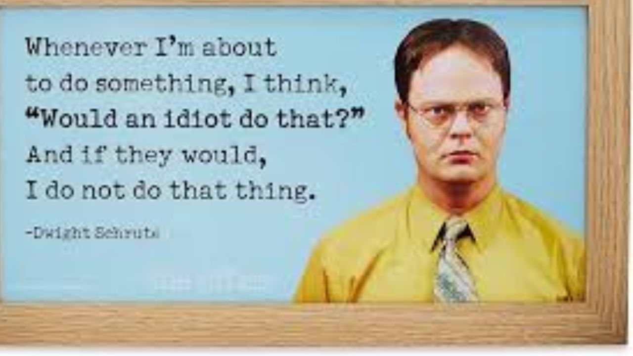 Dwight Schrute Quotes