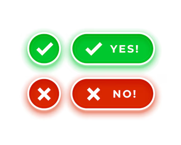 Buttons with check and cross marks indicating yes and no