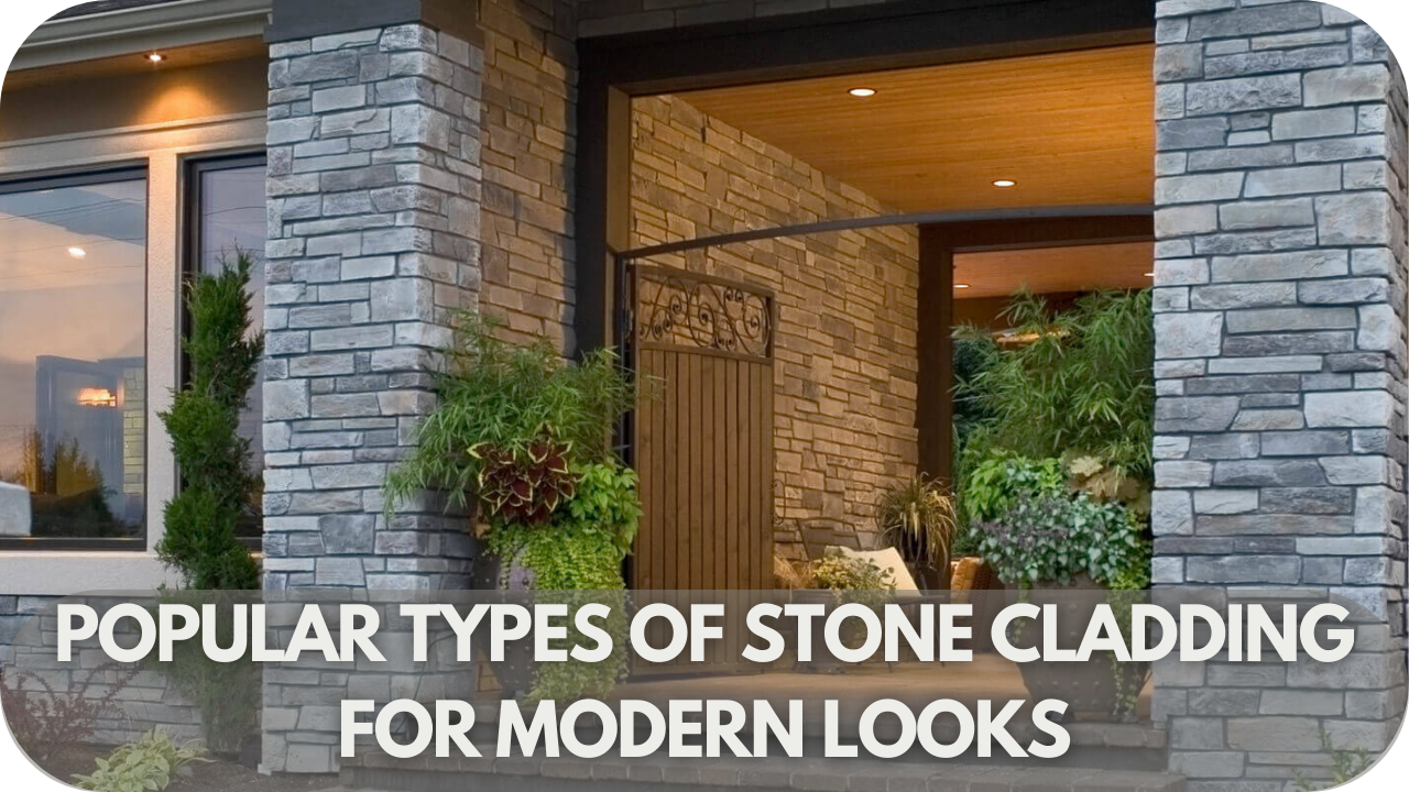 Explore popular stone cladding options like limestone, slate, and granite to achieve a sleek, modern look.