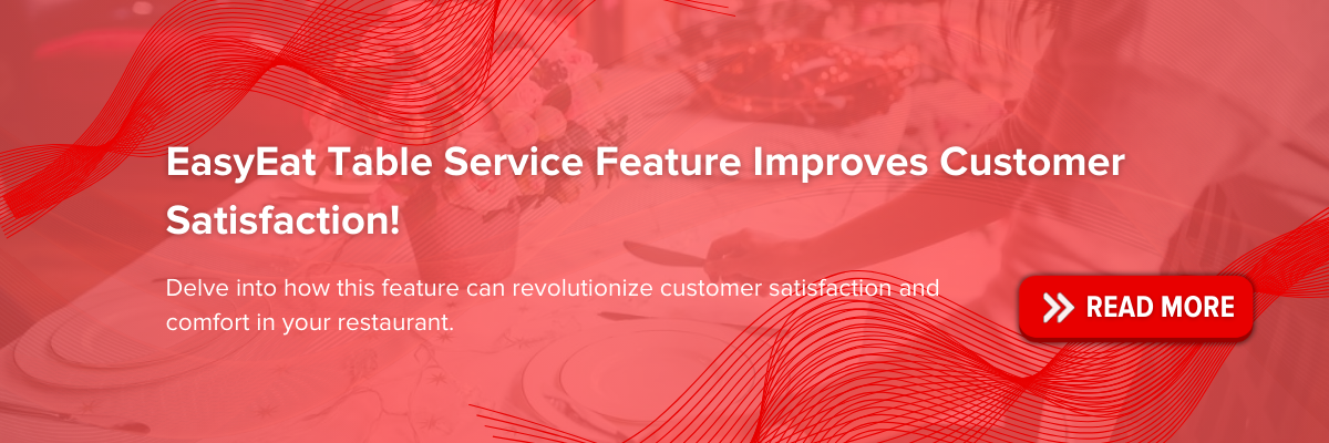 https://blog.easyeat.ai/easyeat-table-service-feature-improves-customer-satisfaction/