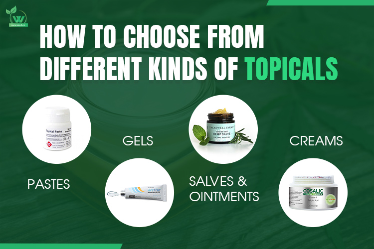 How to Choose from Different Kinds of Topicals