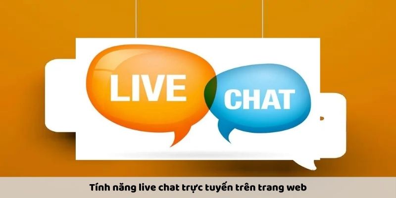 Tính năng live chat trực tuyến trên trang web