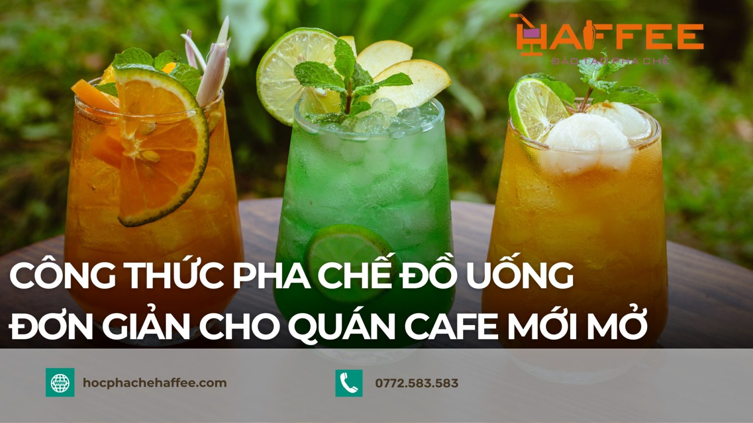 Công thức pha chế đồ uống đơn giản cho quán cafe mới mở