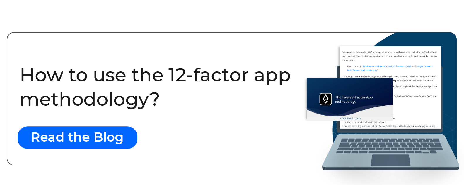 How to Use the 12-factor App Methodology? Read the blog button