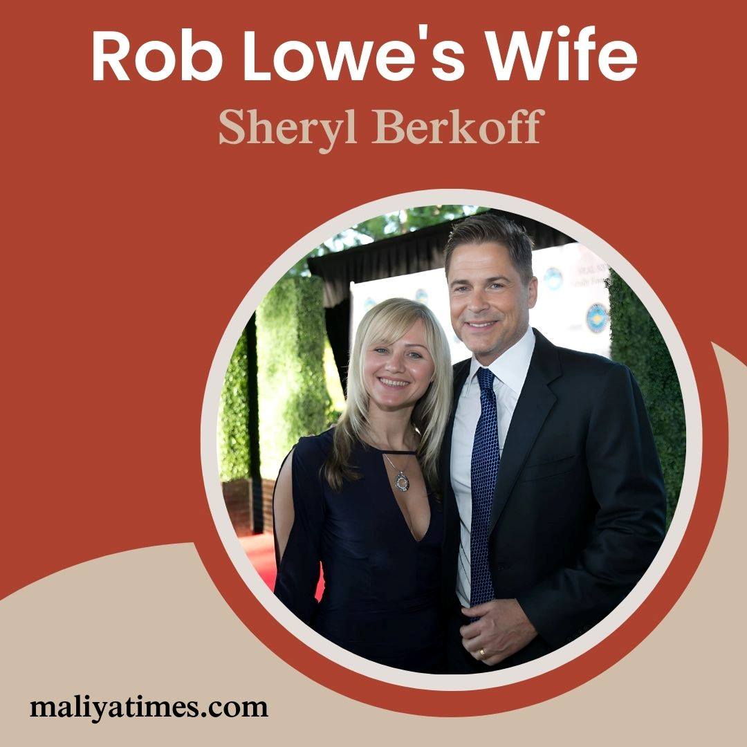 Rob Lowe Wife