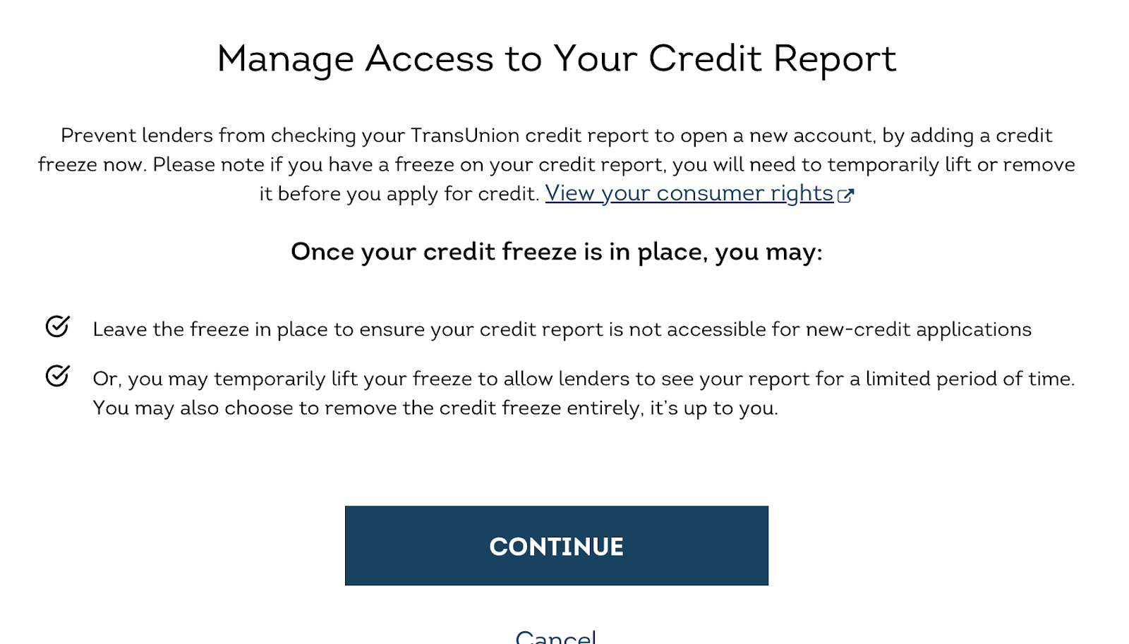 Screenshot of TransUnion personal credit freeze stating how to manage access to your credit report with continue button