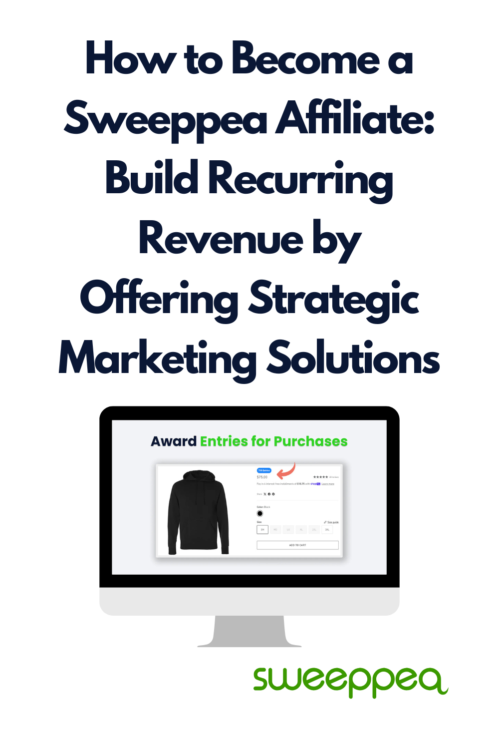 how to become a sweeppea affiliate building recurring revenue by offering strategic marketing solutions. cover image 