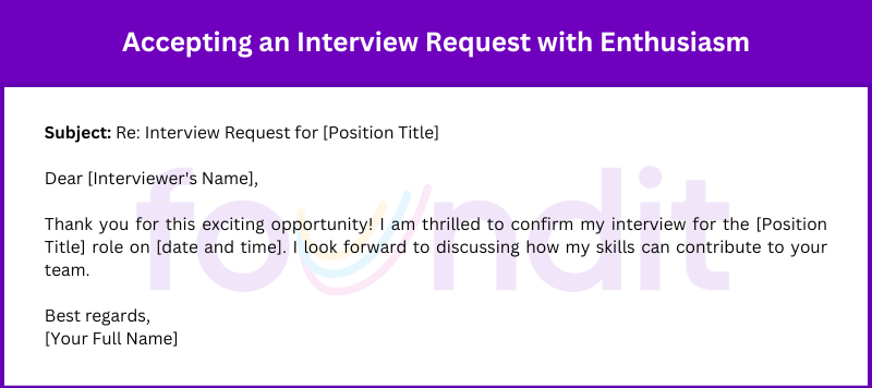 An enthusiastic email confirming acceptance of an interview invitation