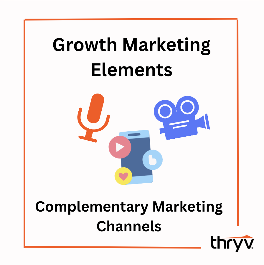 Growth marketing element - marketing channels