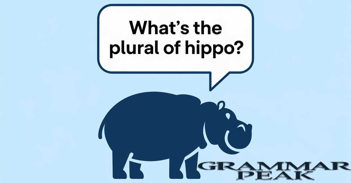 What’s the Plural of “Hippo”?