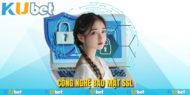 Công nghệ bảo mật SSL