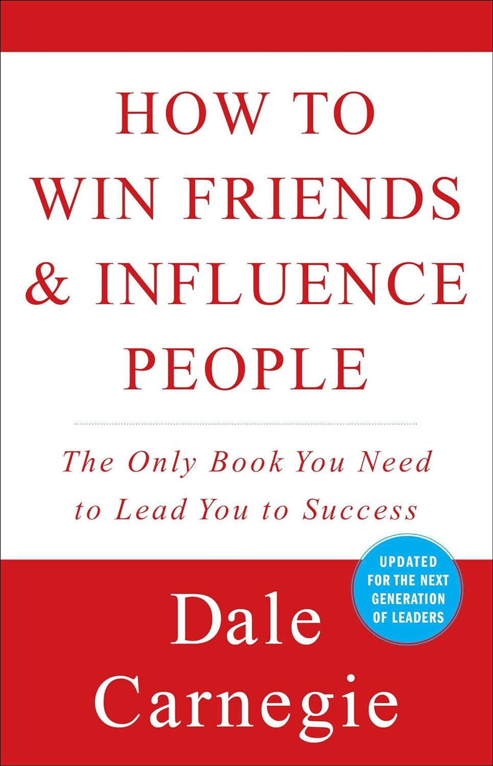 Front cover of the book How to Win Friends and Influence People by Dale Carnegie.
