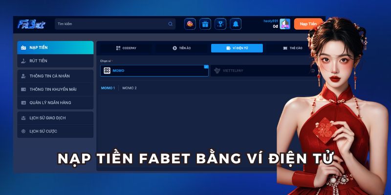 Cách dùng ví điện tử để gửi tiền vào Fabet