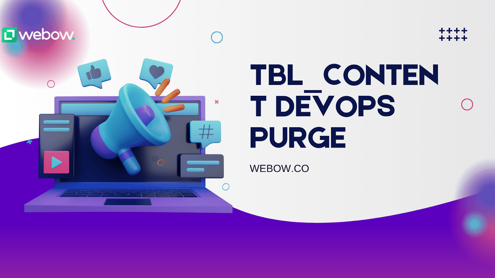 Tbl_Content Devops Purge