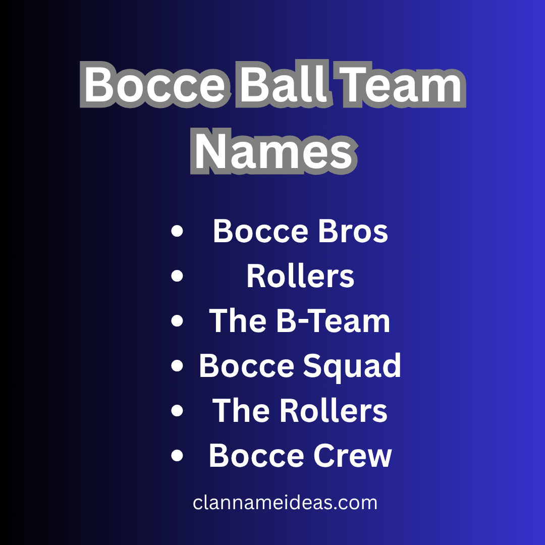 Bocce Ball Team Names