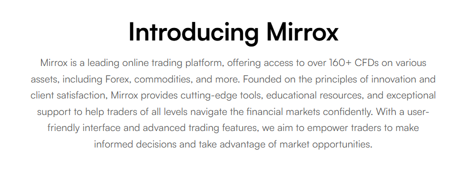 Join Mirrox’ About and learn more about the broker