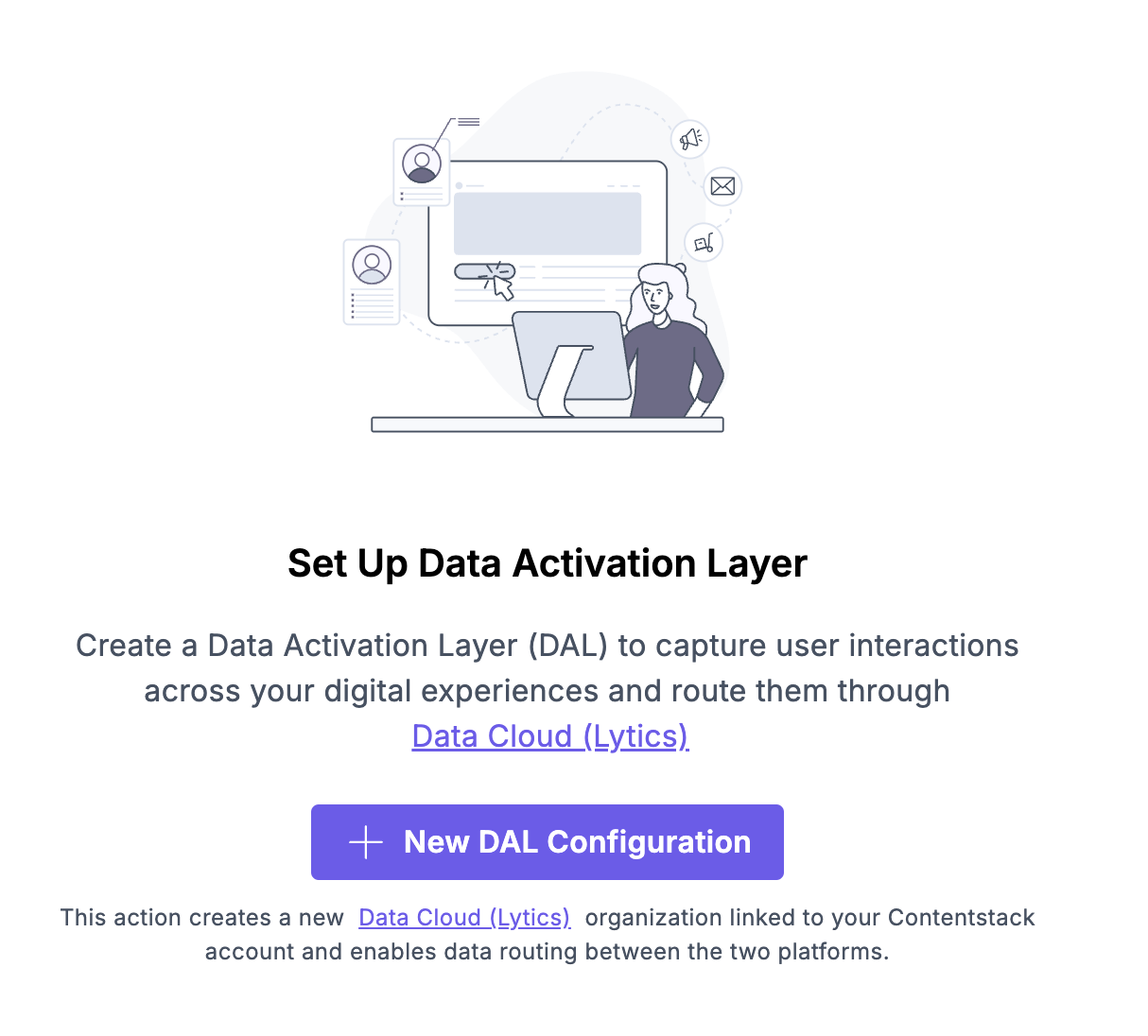 Set up a new Data Activation Layer (DAL)