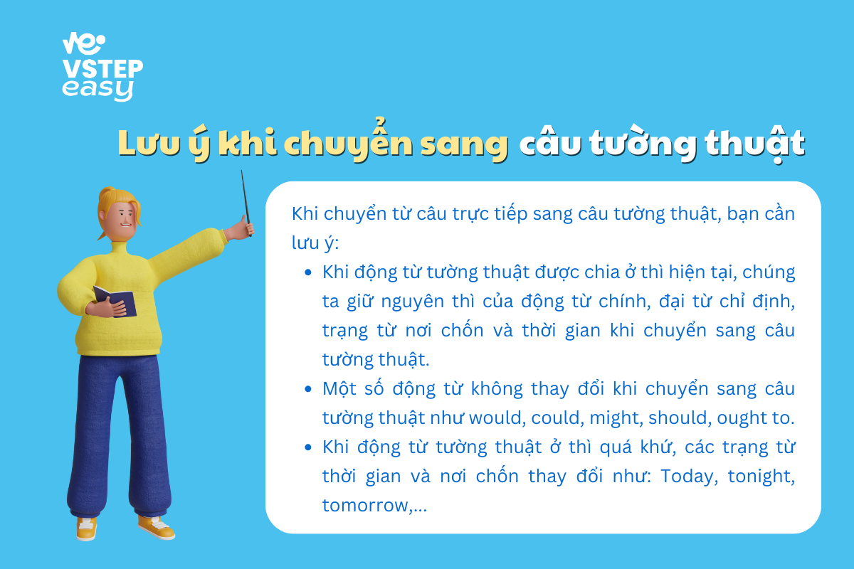 Lưu ý khi chuyển sang câu tường thuật