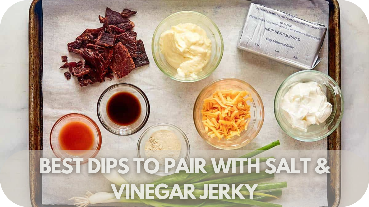 Creamy and zesty dips that elevate the savory crunch of salt & vinegar jerky.