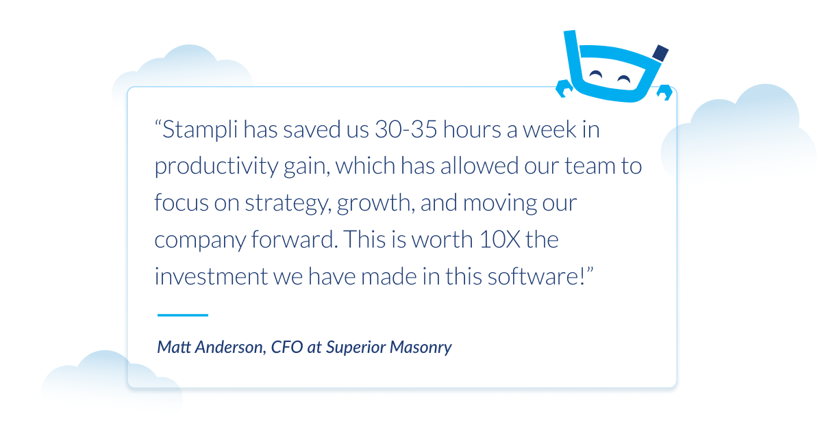 Testimonial from Matt Anderson, CFO at Superior Masonry, with snorkeler icon: "Stampli has saved us 30-35 hours a week in productivity gain" enabling focus on strategy and growth, "worth 10X the investment."