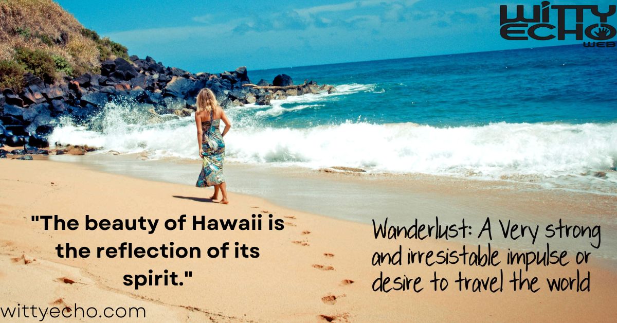 Hawaii Quotes to Elevate Your Captions