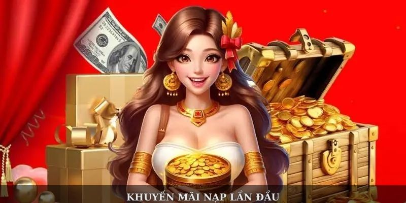 Khuyến mãi nạp lần đầu