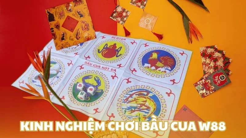 Mẹo chơi game bầu cua W88