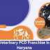 Why Choose a Veterinary PCD Franchise in Haryana for Your Business?